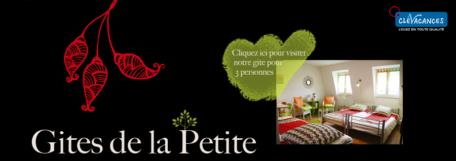 Visiter notre g&icirc;te pour 3 personnes